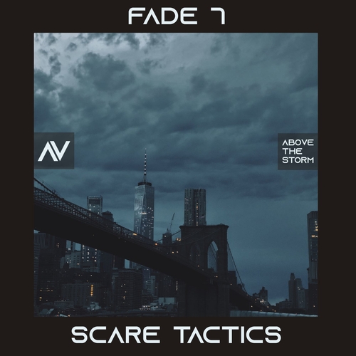 Fade 7 - Scare Tactics [ATS016]
